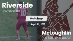 Matchup: Riverside High Schoo vs. McLoughlin  2017