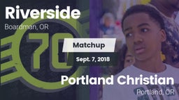 Matchup: Riverside High Schoo vs. Portland Christian  2018