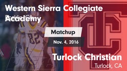 Matchup: Western Sierra Colle vs. Turlock Christian  2016