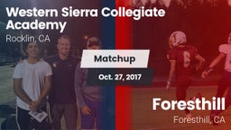 Matchup: Western Sierra Colle vs. Foresthill  2017