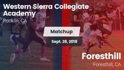 Matchup: Western Sierra Colle vs. Foresthill  2018