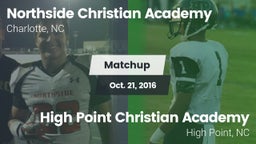 Matchup: Northside Christian  vs. High Point Christian Academy  2016