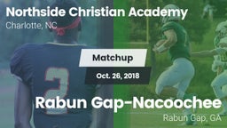 Matchup: Northside Christian  vs. Rabun Gap-Nacoochee  2018