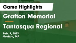 Grafton Memorial  vs Tantasqua Regional  Game Highlights - Feb. 9, 2023