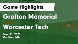 Grafton Memorial  vs Worcester Tech Game Highlights - Jan. 31, 2023