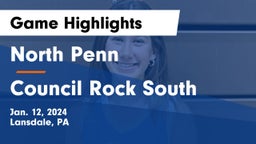 North Penn  vs Council Rock South  Game Highlights - Jan. 12, 2024