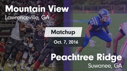 Matchup: Mountain View High vs. Peachtree Ridge  2016