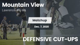Matchup: Mountain View High vs. DEFENSIVE CUT-UPS 2020