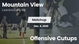 Matchup: Mountain View High vs. Offensive Cutups 2020