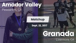 Matchup: Amador Valley High vs. Granada  2017