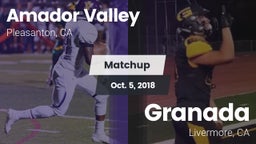 Matchup: Amador Valley High vs. Granada  2018