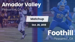Matchup: Amador Valley High vs. Foothill  2018