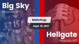 Matchup: Big Sky  vs. Hellgate  2017