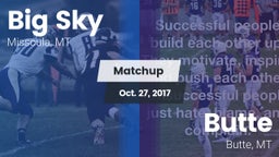 Matchup: Big Sky  vs. Butte  2017