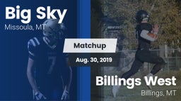 Matchup: Big Sky  vs. Billings West  2019