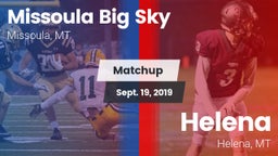 Matchup: Big Sky  vs. Helena  2019