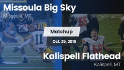 Matchup: Big Sky  vs. Kalispell Flathead  2019