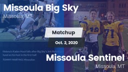 Matchup: Big Sky  vs. Missoula Sentinel  2020