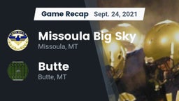 Recap: Missoula Big Sky  vs. Butte  2021