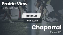 Matchup: Prairie View High vs. Chaparral  2016