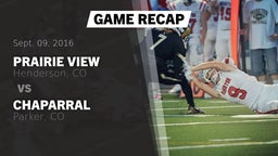 Recap: Prairie View  vs. Chaparral  2016