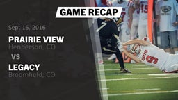Recap: Prairie View  vs. Legacy   2016