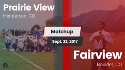Matchup: Prairie View High vs. Fairview  2017