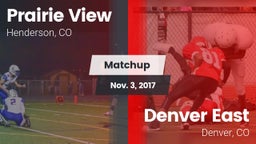 Matchup: Prairie View High vs. Denver East  2017