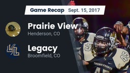 Recap: Prairie View  vs. Legacy   2017