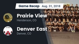 Recap: Prairie View  vs. Denver East  2018