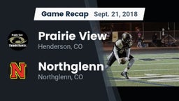 Recap: Prairie View  vs. Northglenn  2018