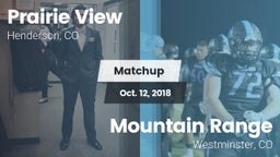Matchup: Prairie View High vs. Mountain Range  2018