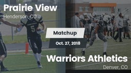 Matchup: Prairie View High vs. Warriors Athletics 2018