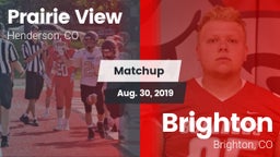 Matchup: Prairie View High vs. Brighton  2019