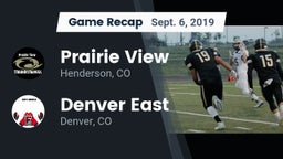 Recap: Prairie View  vs. Denver East  2019