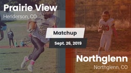 Matchup: Prairie View High vs. Northglenn  2019