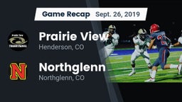 Recap: Prairie View  vs. Northglenn  2019