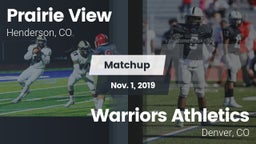 Matchup: Prairie View High vs. Warriors Athletics 2019