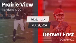 Matchup: Prairie View High vs. Denver East  2020