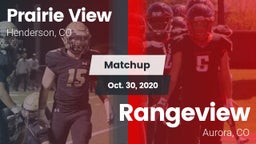 Matchup: Prairie View High vs. Rangeview  2020