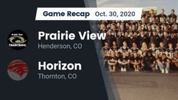 Recap: Prairie View  vs. Horizon  2020