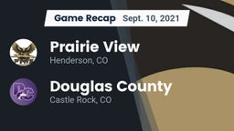 Recap: Prairie View  vs. Douglas County  2021