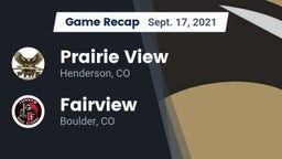 Recap: Prairie View  vs. Fairview  2021