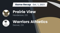 Recap: Prairie View  vs. Warriors Athletics 2021