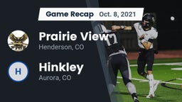 Recap: Prairie View  vs. Hinkley  2021