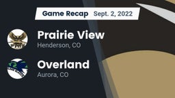 Recap: Prairie View  vs. Overland  2022