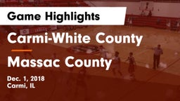 Carmi-White County  vs Massac County  Game Highlights - Dec. 1, 2018