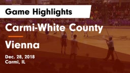 Carmi-White County  vs Vienna Game Highlights - Dec. 28, 2018