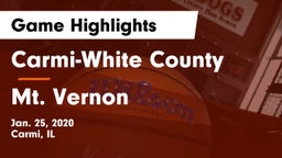 Carmi-White County  vs Mt. Vernon  Game Highlights - Jan. 25, 2020