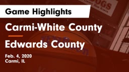 Carmi-White County  vs Edwards County  Game Highlights - Feb. 4, 2020